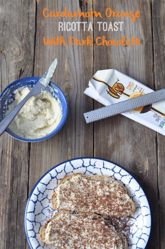 Cardamom Orange Ricotta Toast with Dark Chocolate